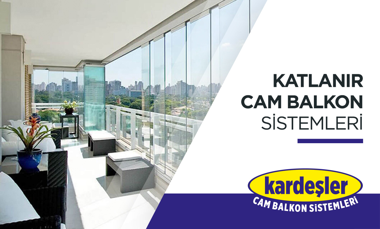 Adana Kardeşler Cam Balkon Adana Kardeşler Cam Balkon